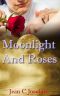 [Moonlight 1.50] • Moonlight and Roses